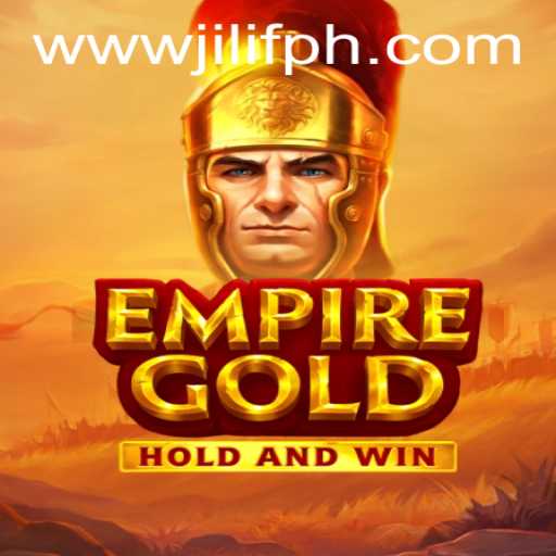 EmpireGold: Unveiling the World of Strategic Adventure Amidst the Buzz of Today